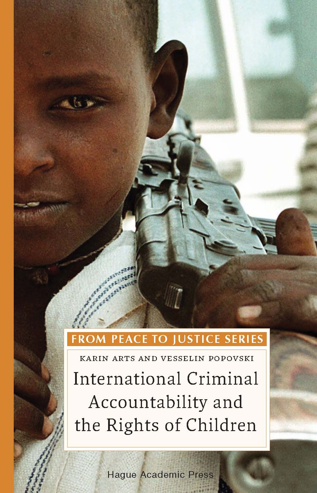 International Criminal Accountability and the Rights of Children